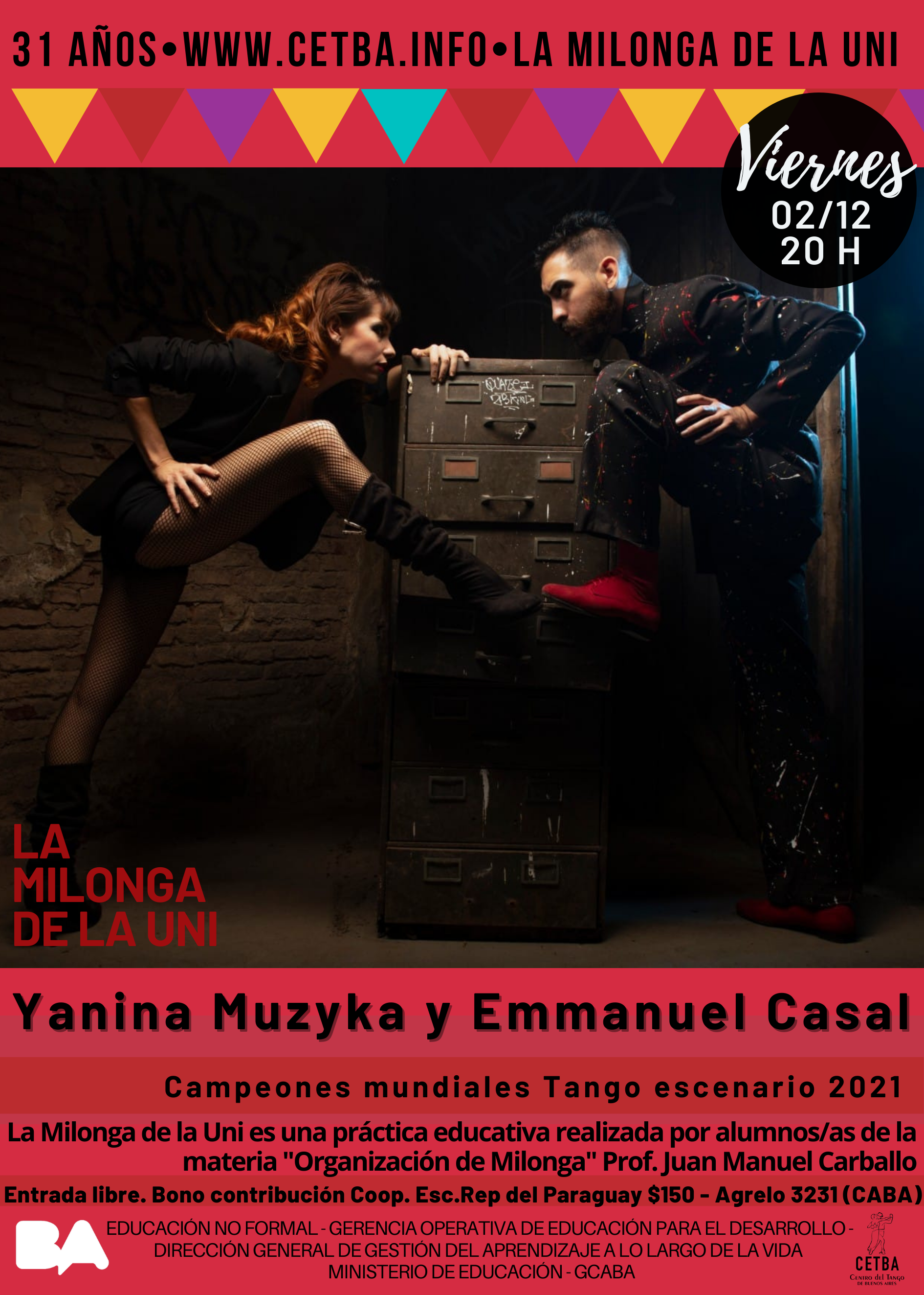 La Milonga de la Uni! (Viernes 02/12) Bailan Yanina Muzika y Emmanuel Casal